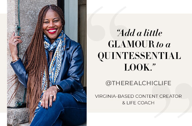 Add a little glamour to a quintessential look. @therealchiclife Virginia-base content creator and life coach
