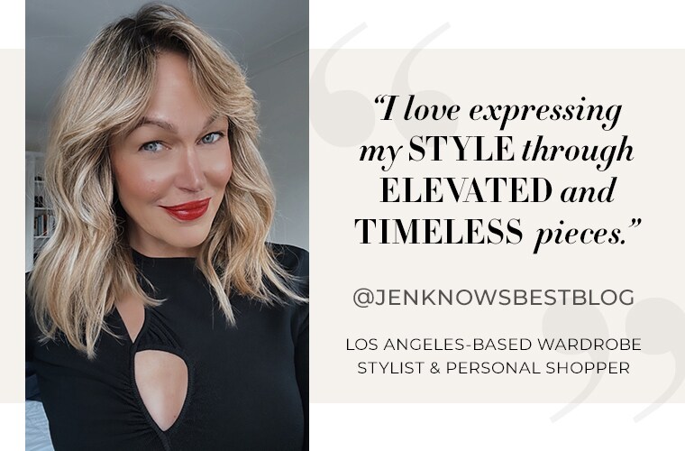 I love expressing my style through elevated and timeless pieces. @jenknowsbestblog Los Angeles-based wardrobe stylist and personal shopper