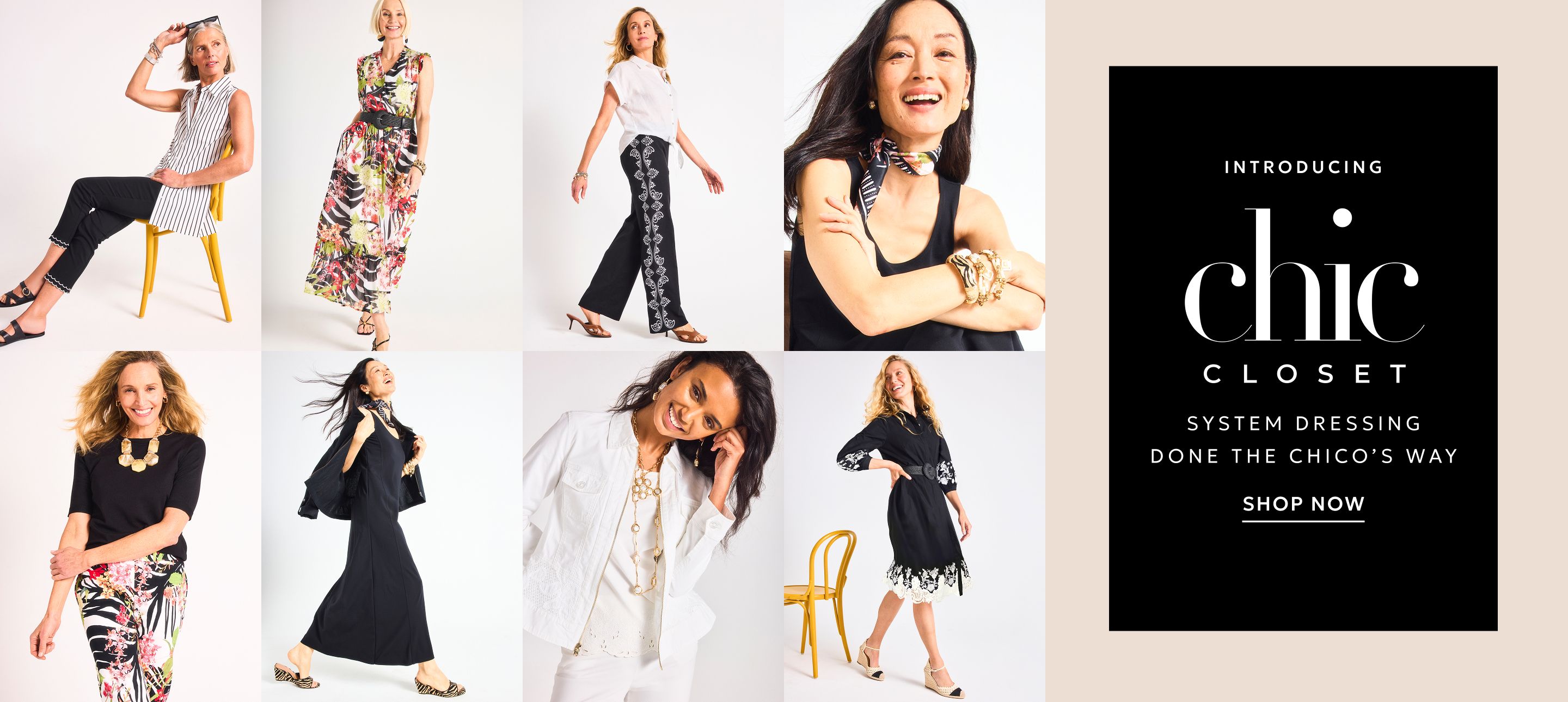 Introducing Chic closet system dressing done the Chico's way