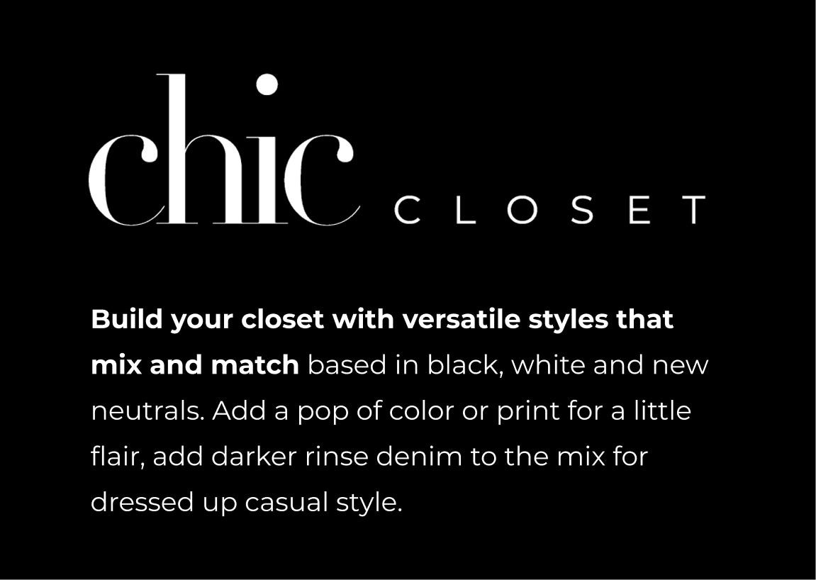 Chico's Chic Closet build your closet with versatile styles that mix and match