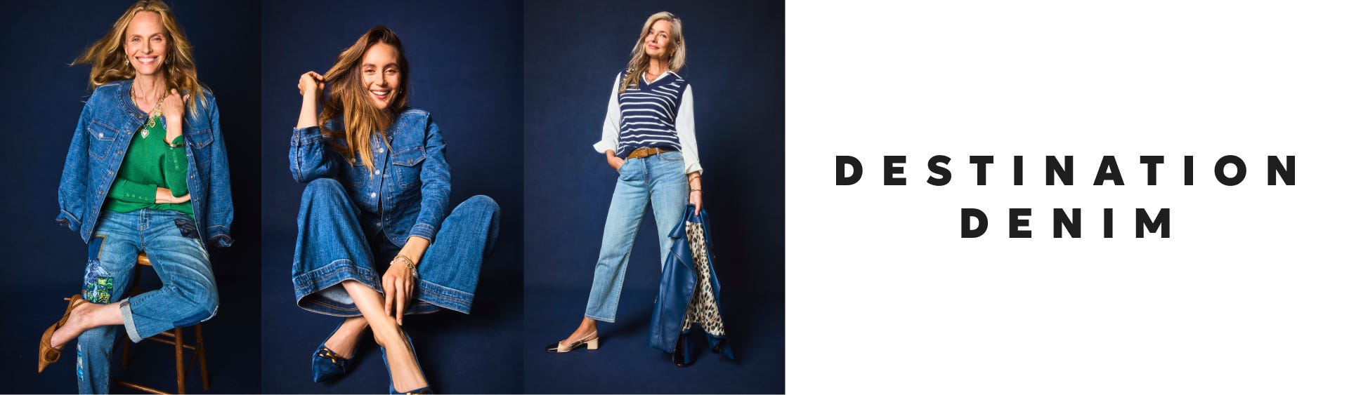 Destination denim