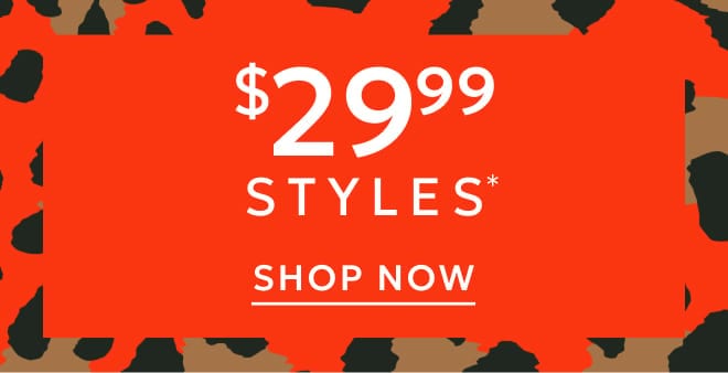 $29.99 styles