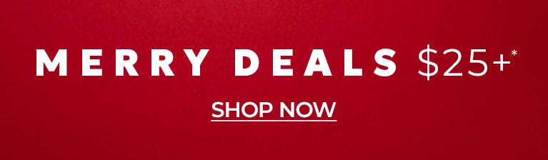 Merry deals $25 and up