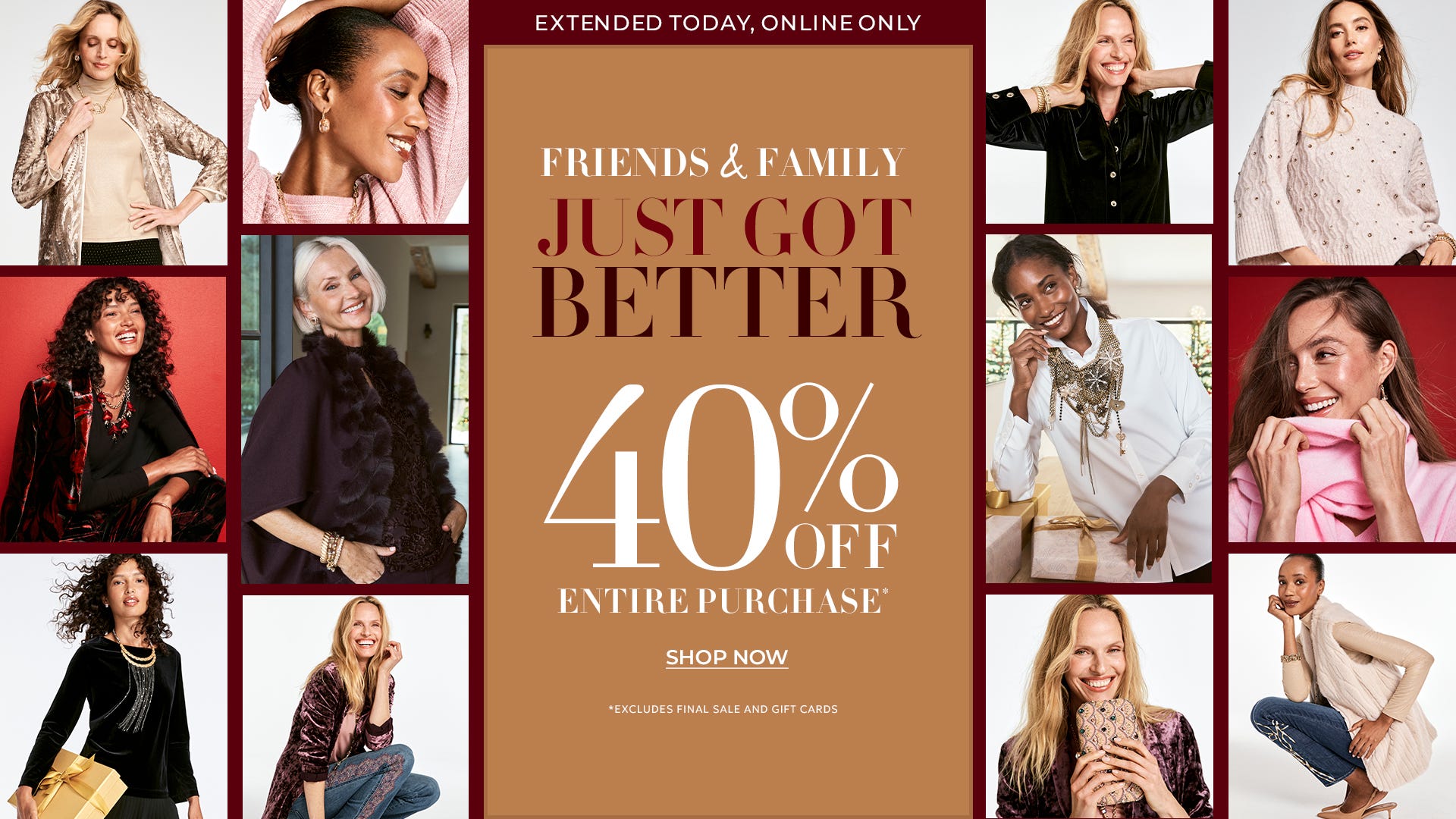 Extra 40% off entire purchase extended today online only