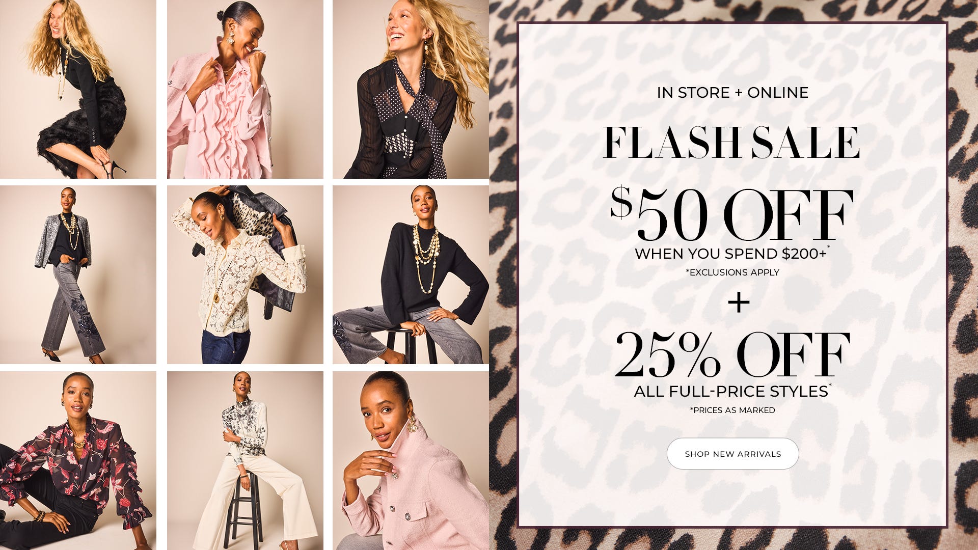 $50 off when you spend $200+ and 25% off all full-price styles