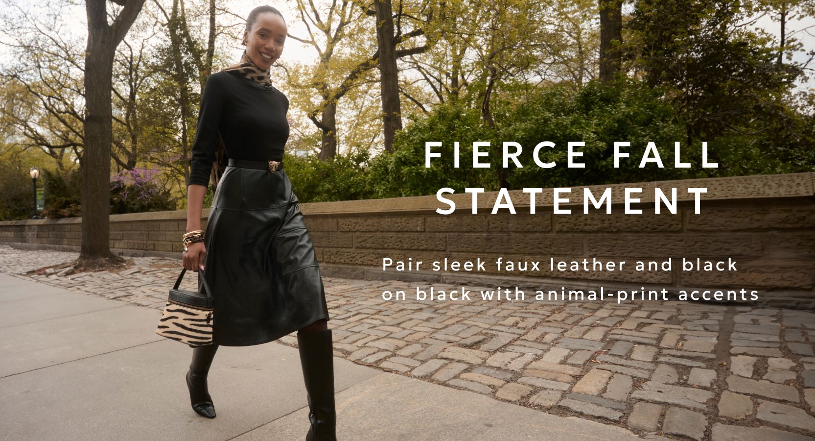 Fall statement pieces in faux leather and black on black with animal print