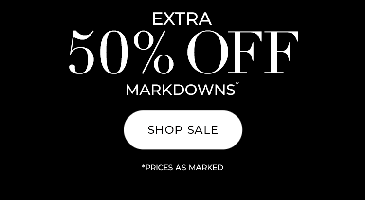 Extra 50% off markdowns