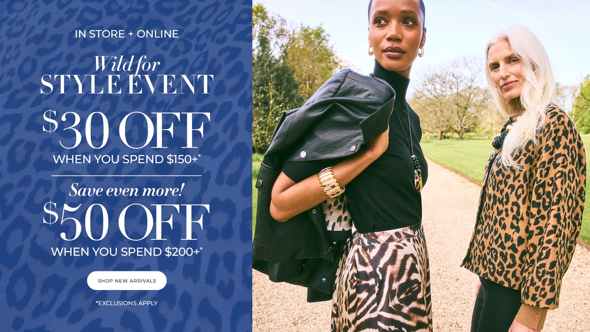 $30 off when you spend $150 and $50 off when you spend $200+