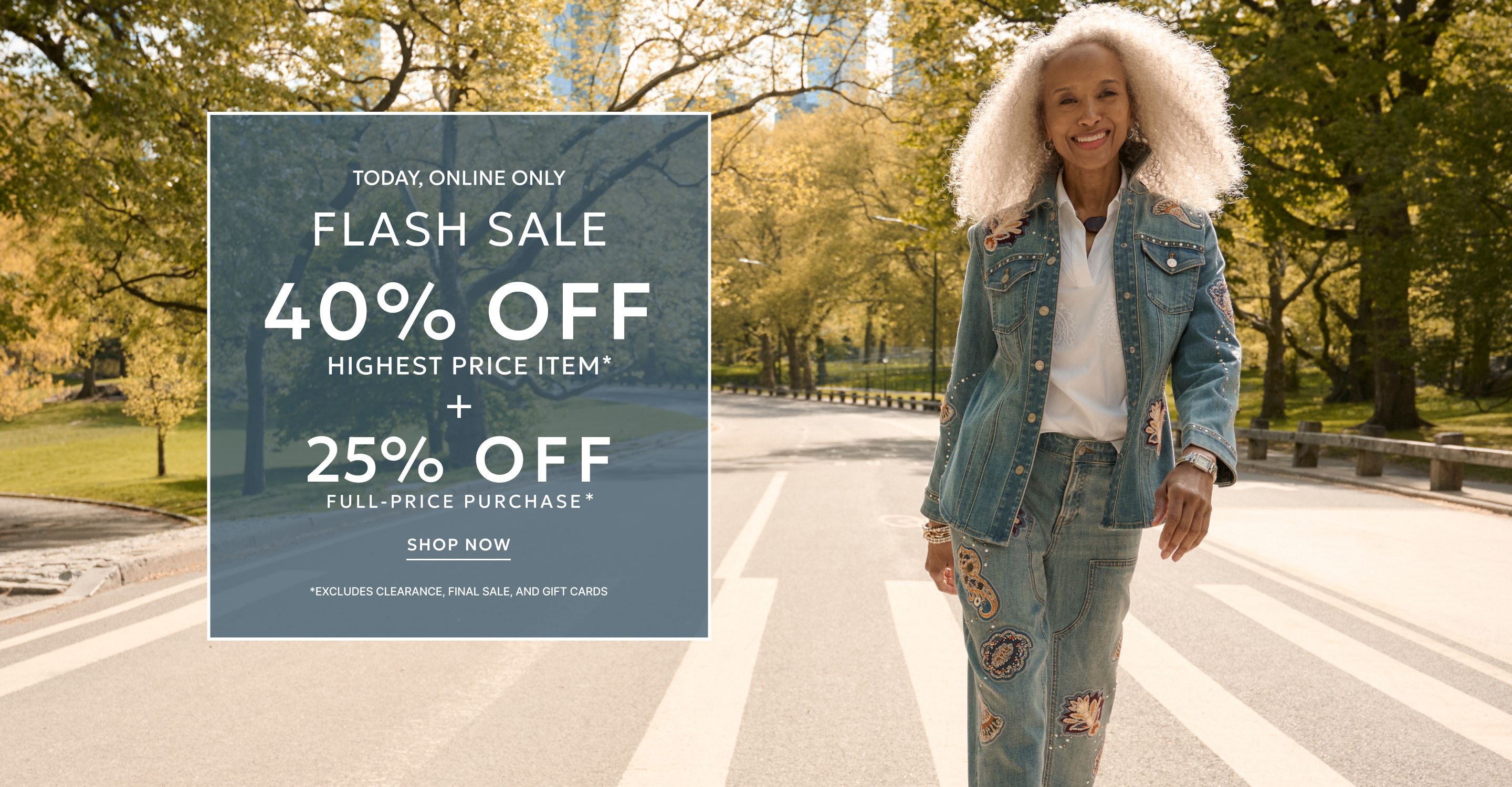 40% off your highest price item plus 25% off full-price purchase