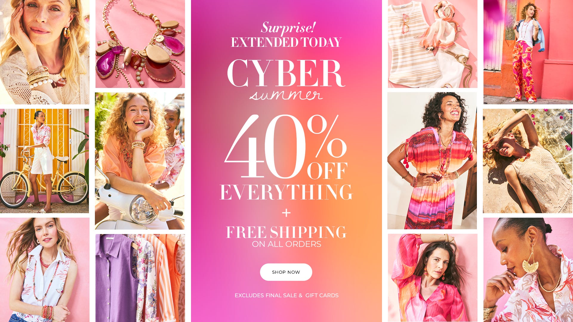 Extended today 40% off everything plus free shipping on all orders
