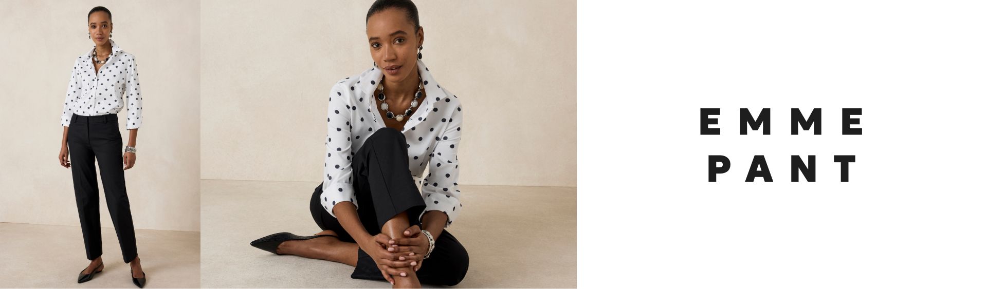 Emme pant collection