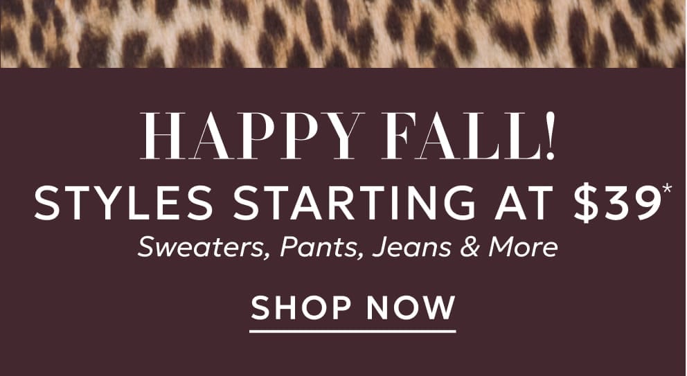 Styles starting at $39