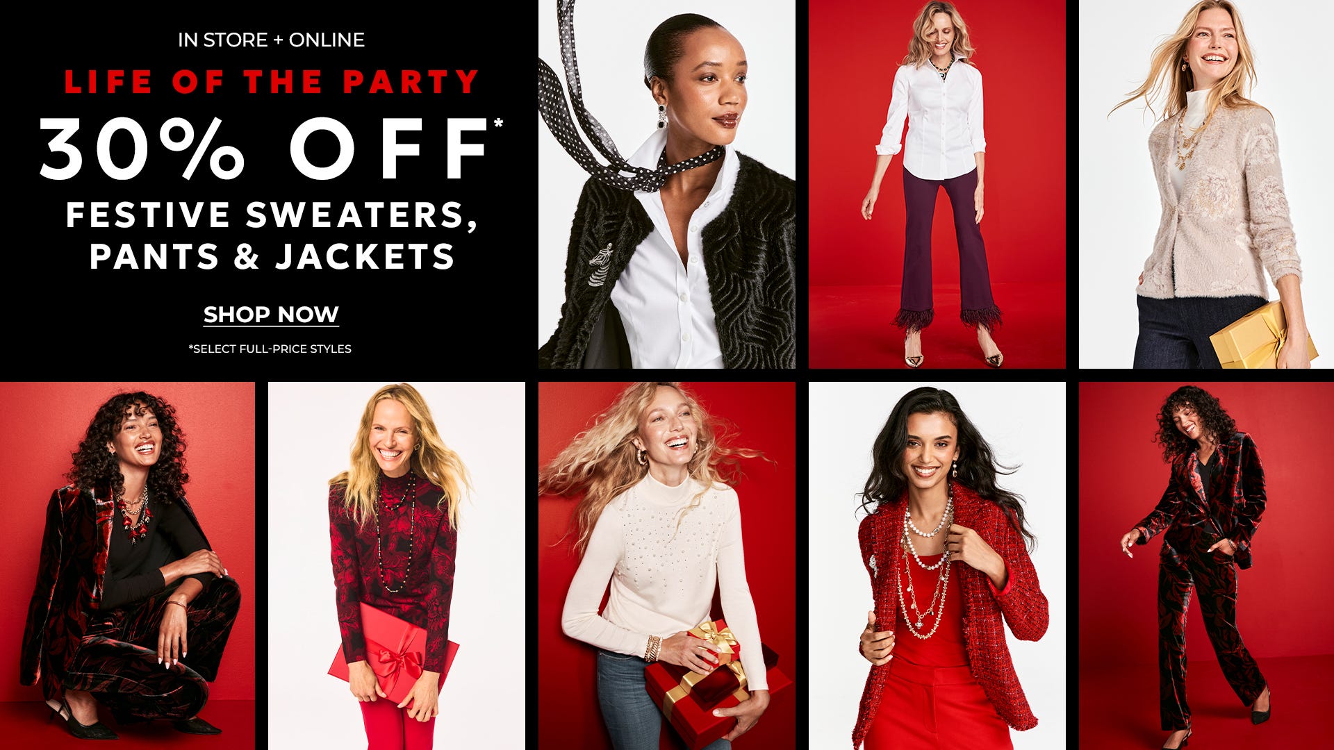 30% off festive sweaters, pants and jackets