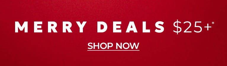 Merry deals $25 and up