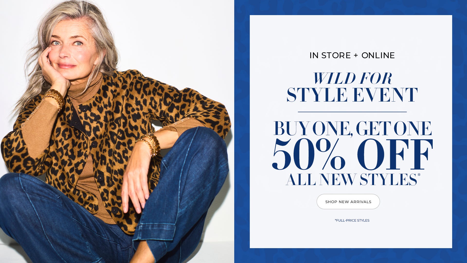 Buy one get on 50% off full-price styles