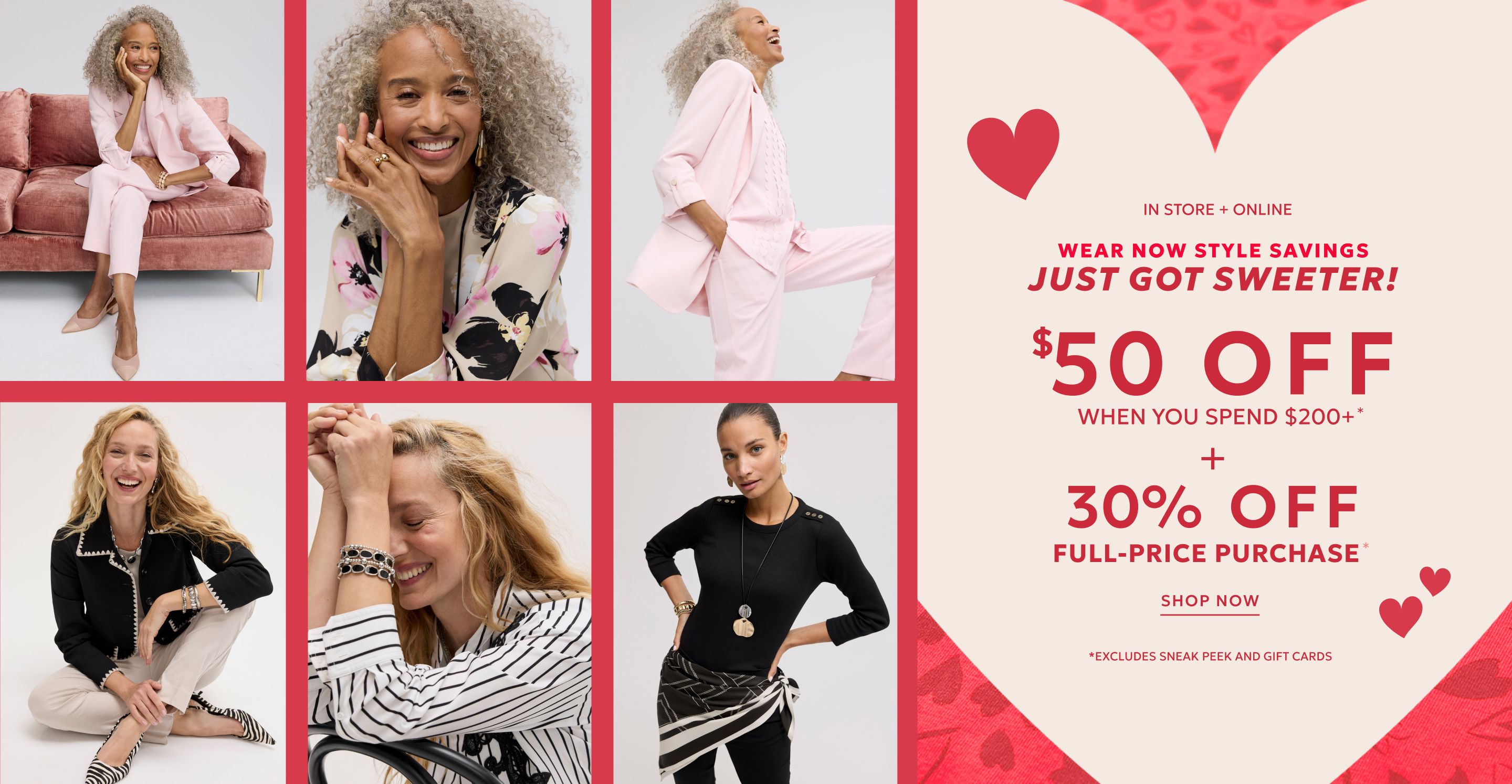 $50 off when you spend $200 or more plus 30% off full-price purchase