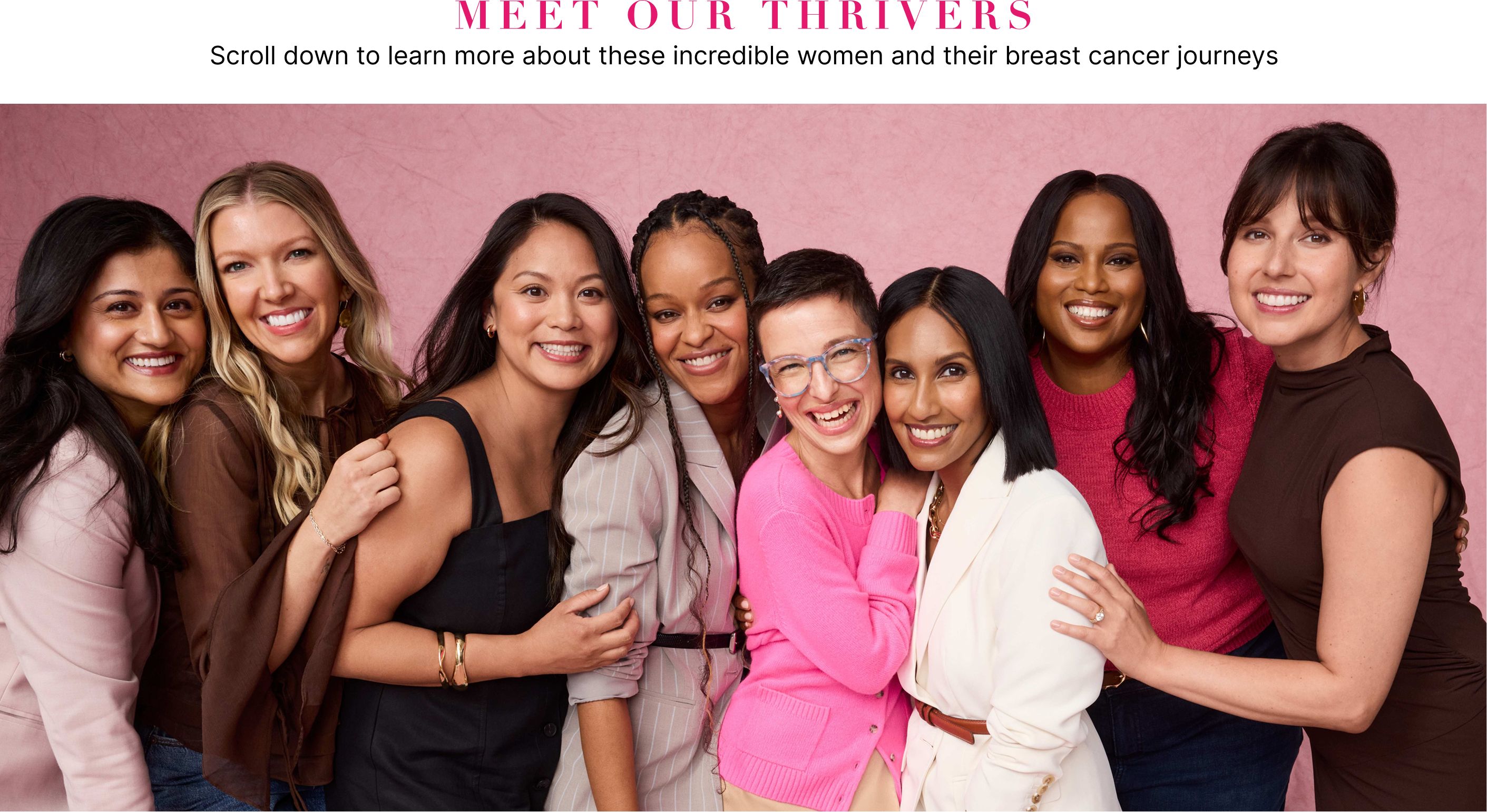 Meet our incredible breast cancer thrivers and learn more about their journey