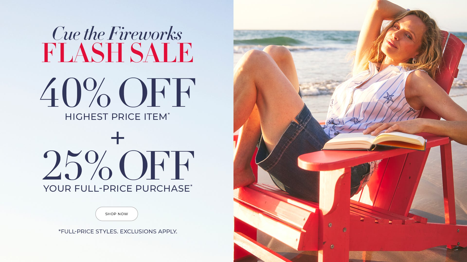 40% off your highest price item plus 25% off full-price purchase