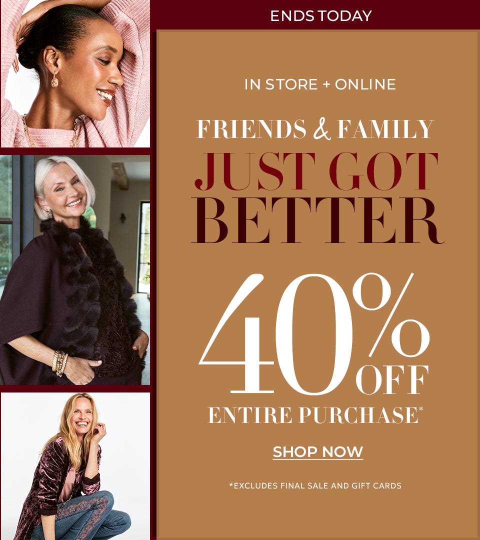 40% off everything ends today