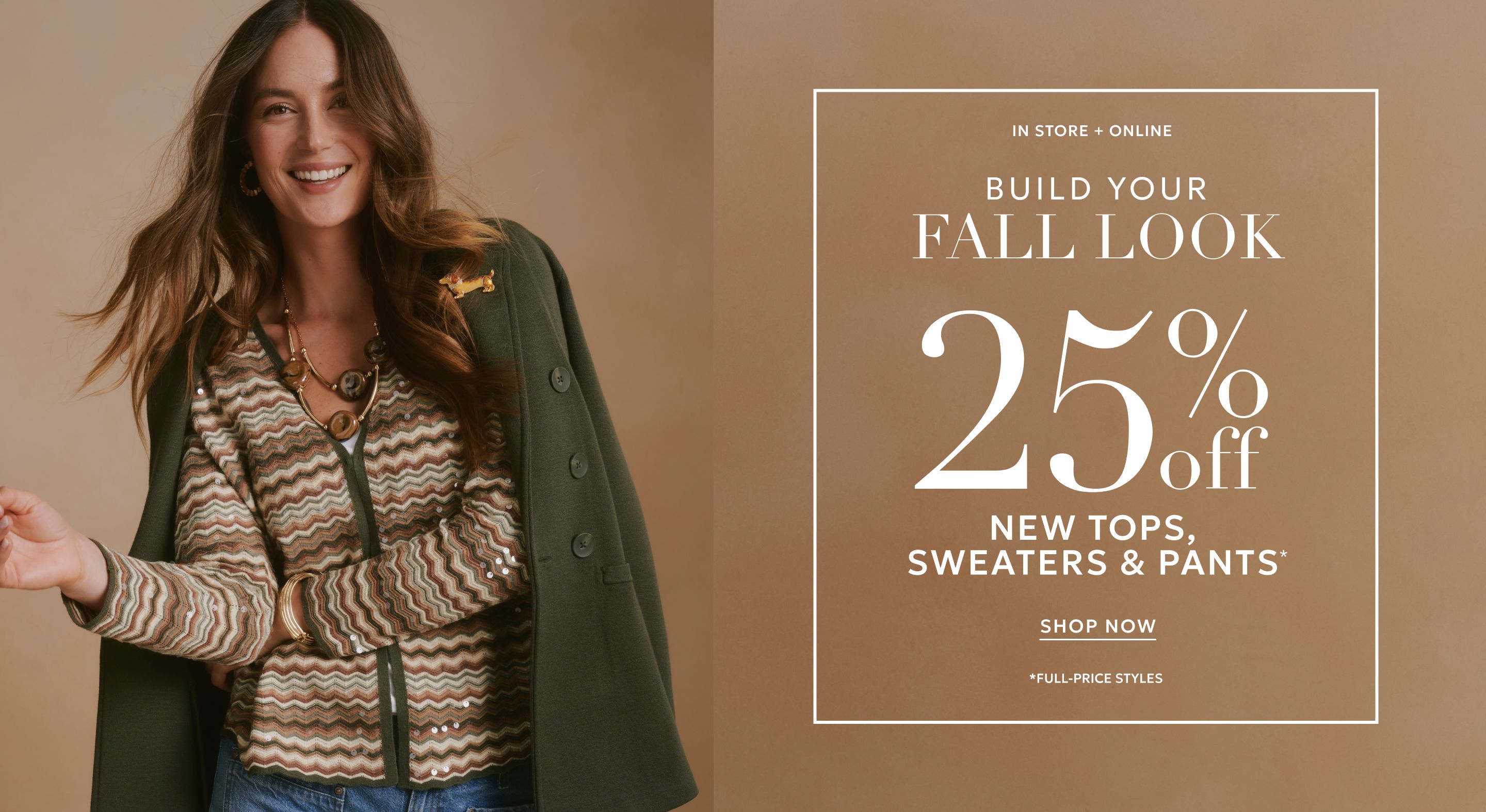 25% off new tops sweaters and pants