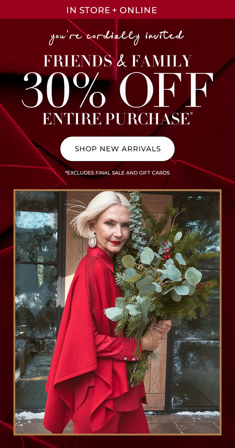 In store and online 30% off your entire purchase