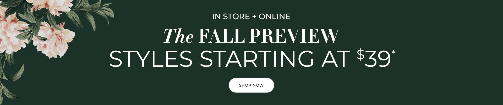 The fall preview styles starting at $39