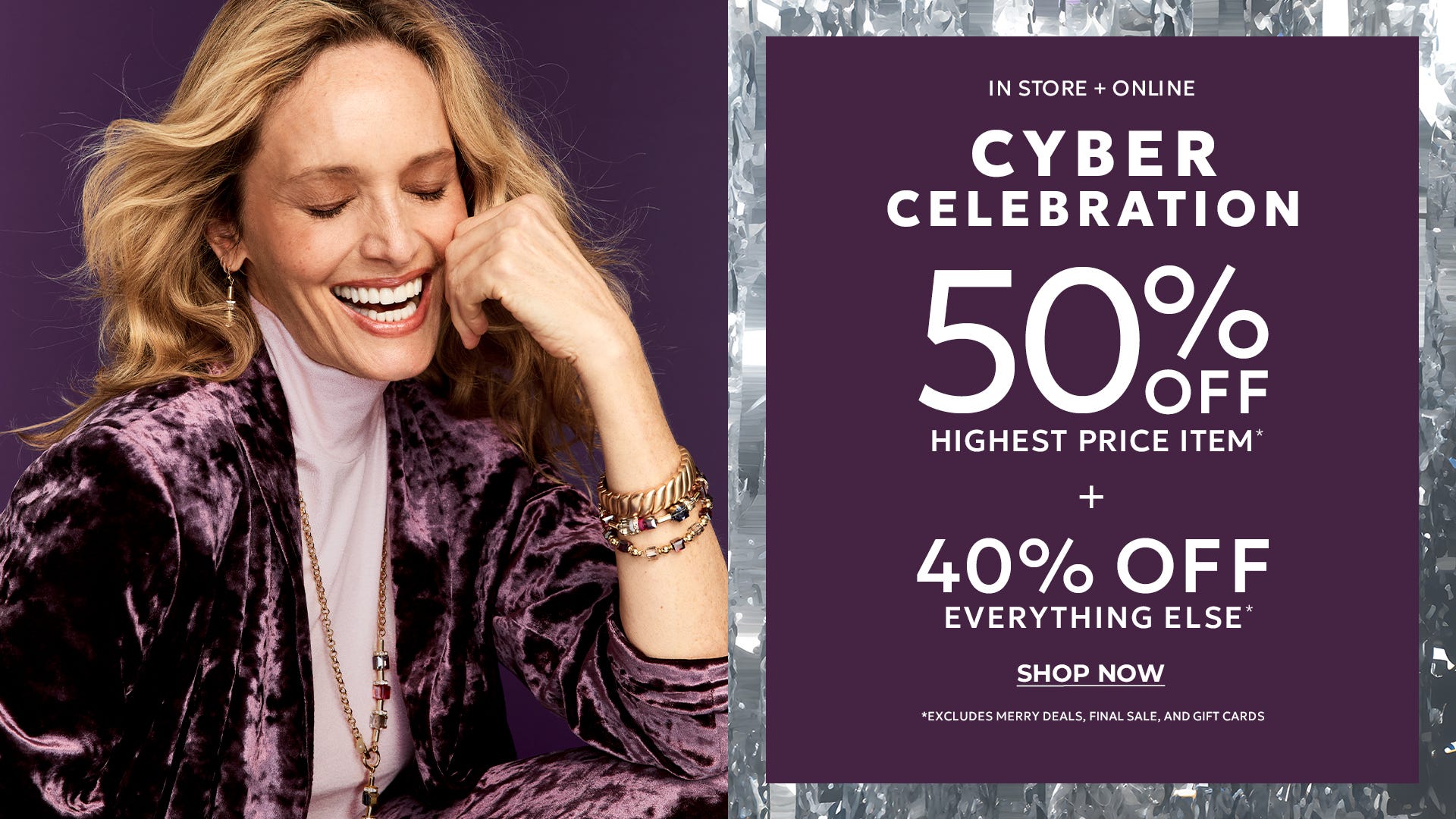 -In store and online 50% off your highest price item plus 40% off everything else