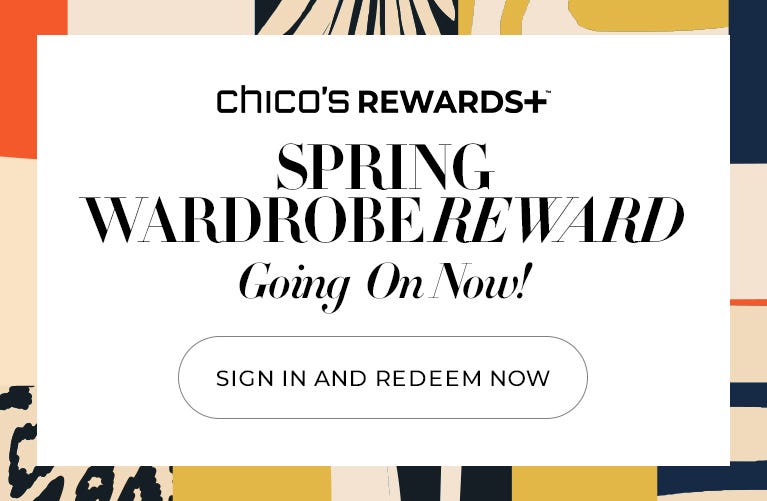 Spring Wardrobe Reward going on now sign in and redeem