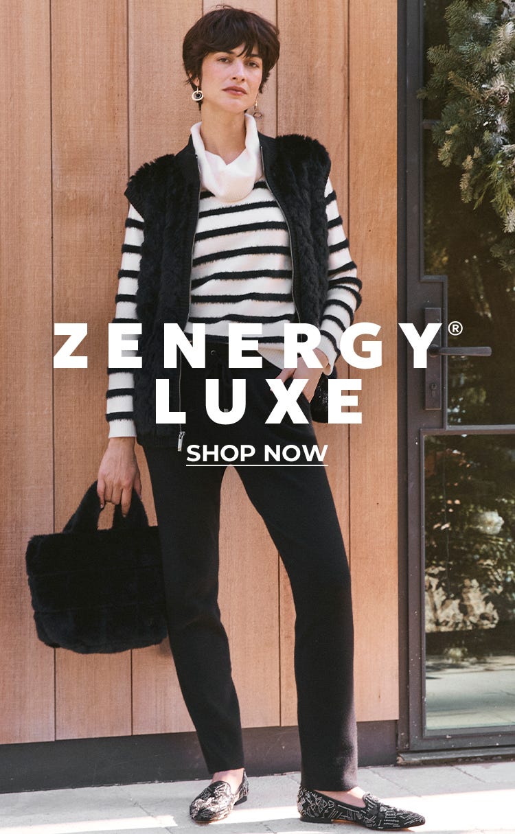 Zenergy Luxe collection