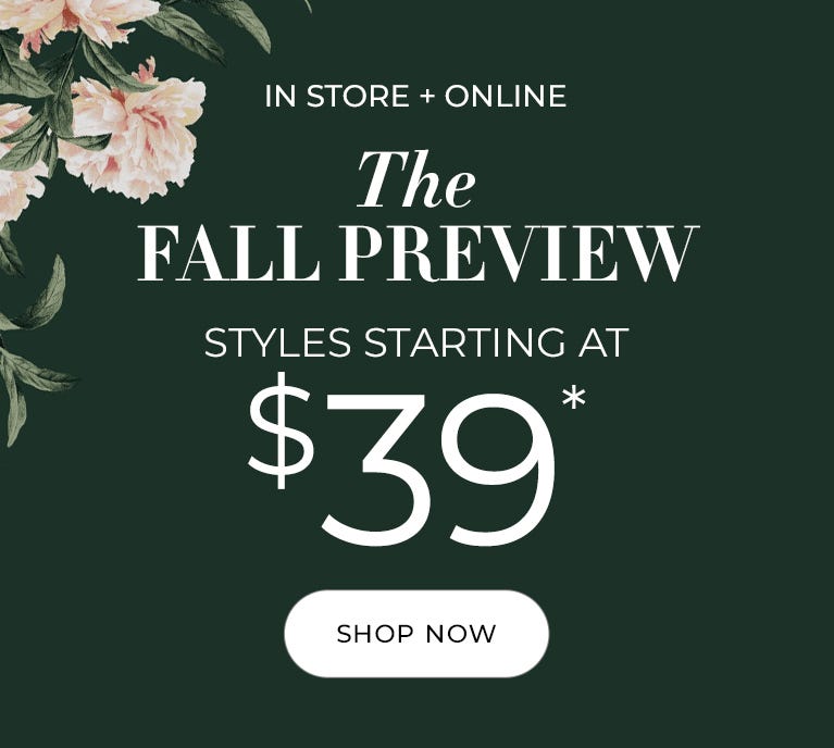 The fall preview styles starting at $39