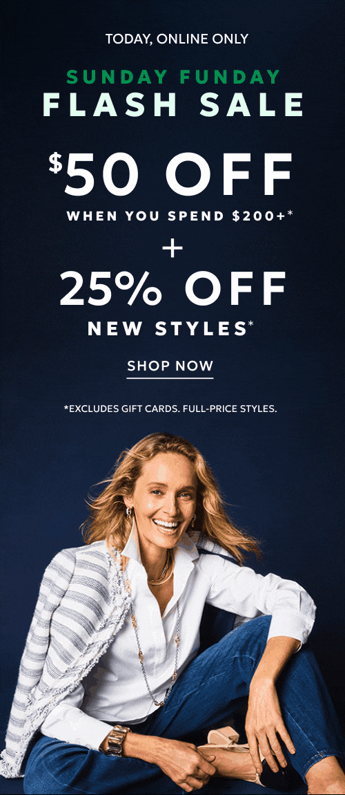 $50 off $200+ and 30% off new styles