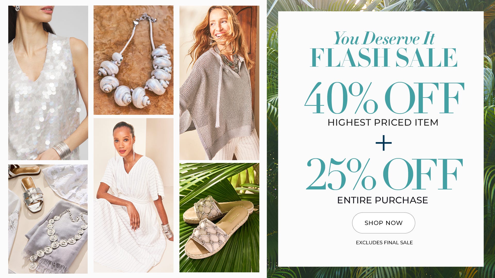 40% off highest priced item plus 25% off entire purchase