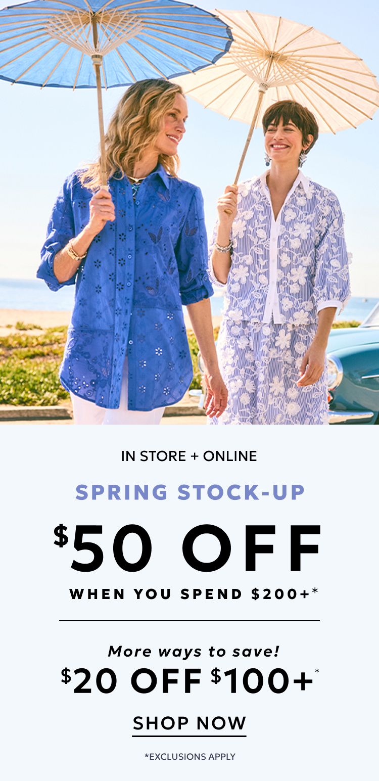 Spring stock up $50 off when you spend $200