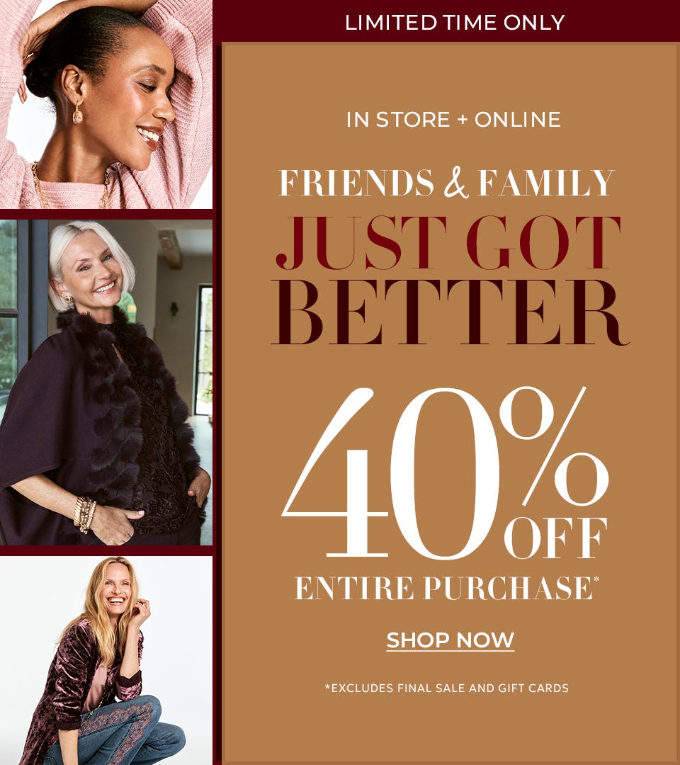 In store and online 40% off entire purchase
