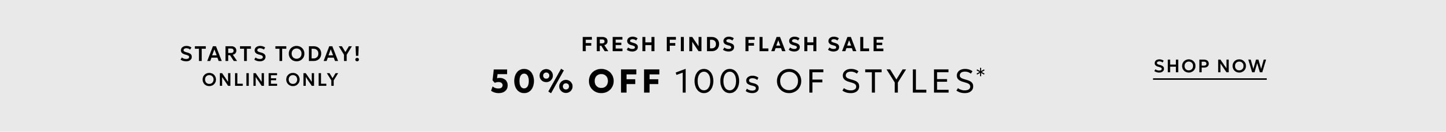 50% off 100s of styles