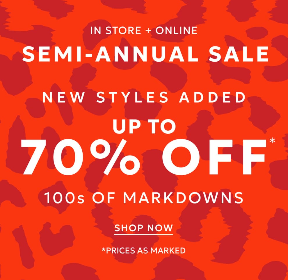 Semi-annual sale up to 70% off markdowns