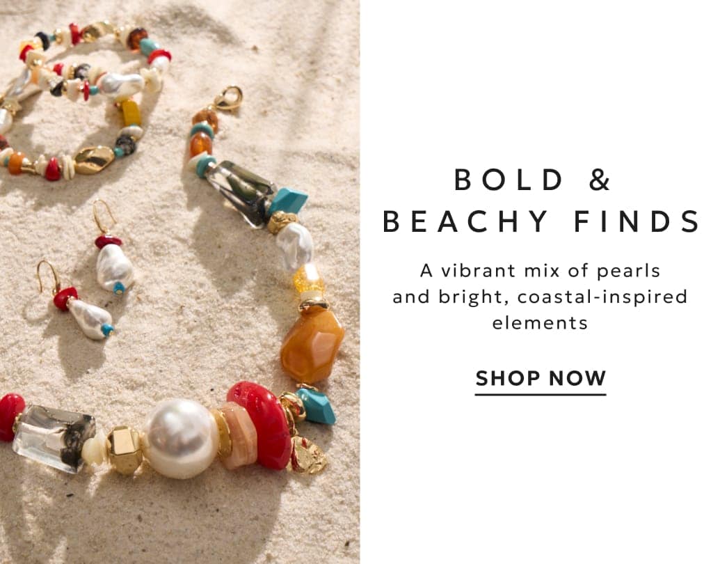Bold and beachy jewelry