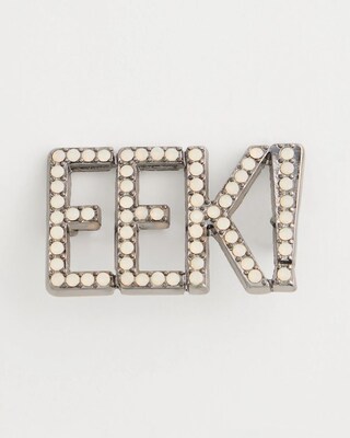 Eek Brooch