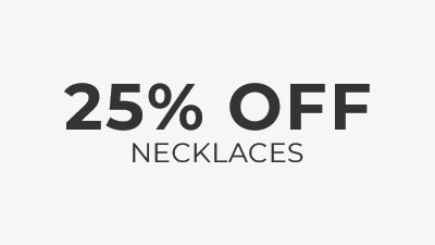 25% Off Necklaces